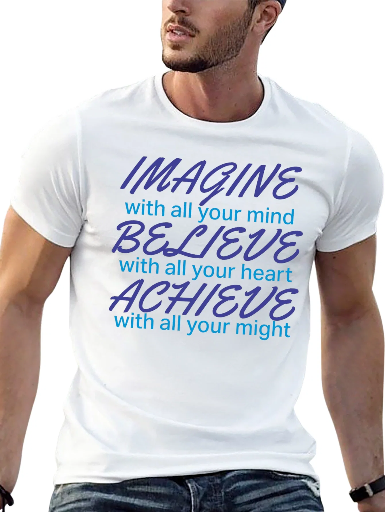 Imagine Believe Achieve Motivational T-Shirt