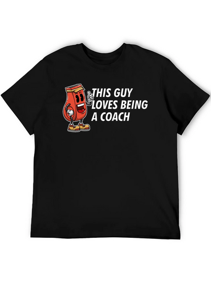 This Guy Loves Being a Coach T-Shirt
