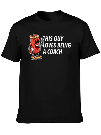 This Guy Loves Being a Coach T-Shirt