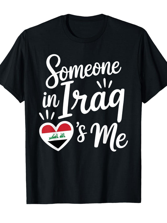 Someone in Iraq Loves Me Iraqi Flag Heart T-Shirt Ramadan 180gsm Cotton Round Neck Short Sleeve Men Casual T-Shirt