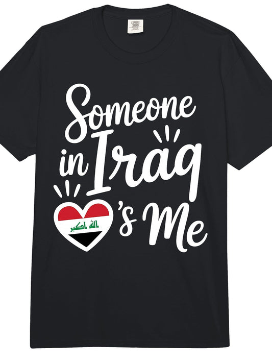 Someone in Iraq Loves Me Iraqi Flag Heart Comfort Colors Adult Heavyweight T-Shirt Ramadan 180gsm Cotton Round Neck Short Sleeve Men Casual T-Shirt
