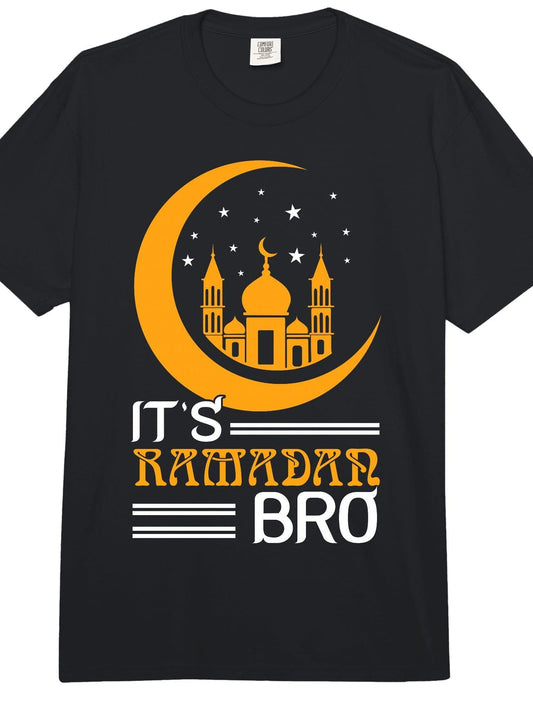 It's Ramadan Bro Muslim Mubarak Eid Kareem Ramadan Kareem Comfort Colors Adult Heavyweight T-Shirt Ramadan 180gsm Cotton Round Neck Short Sleeve Men Casual T-Shirt