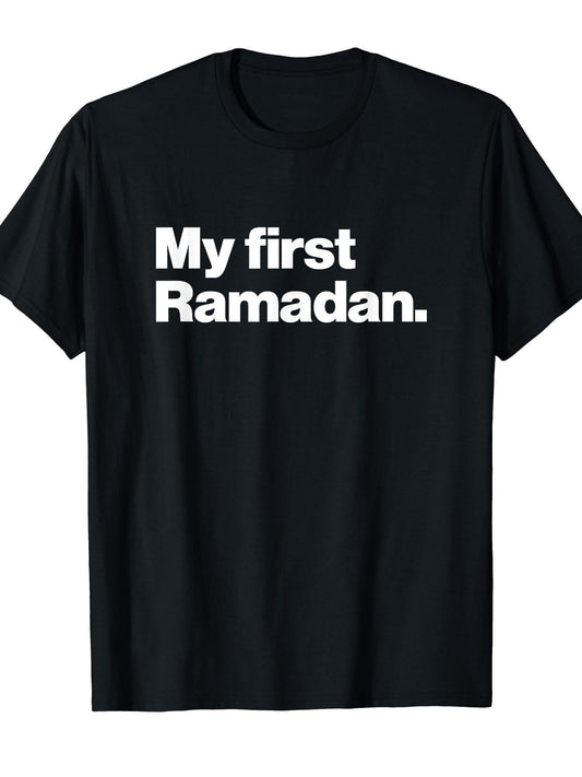 My First Ramadan T-Shirt Ramadan 180gsm Cotton Round Neck Short Sleeve Men Casual T-Shirt