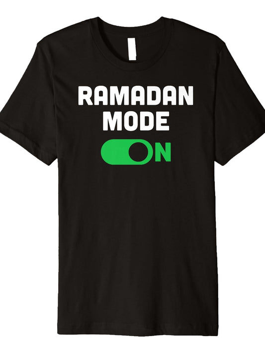 Ramadan Mode On Premium T-Shirt Ramadan 180gsm Cotton Round Neck Short Sleeve Men Casual T-Shirt