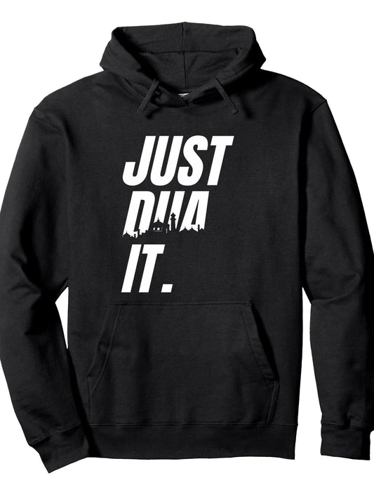 Just Dua It Islamic Prayer Praying Pullover Hoodie Ramadan Black 250gsm Cotton Long Sleeve Men Casual Hoodie