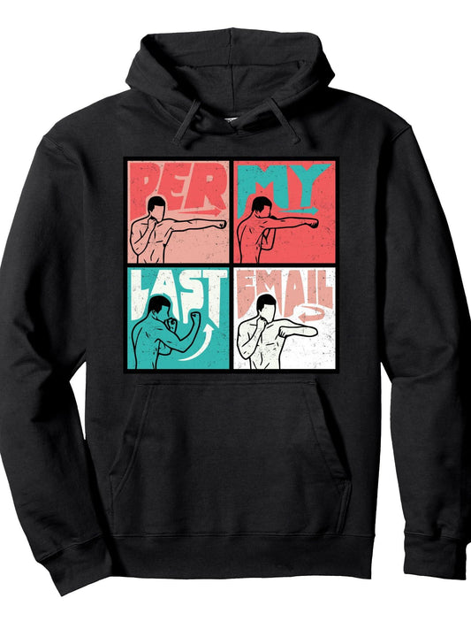 Per My Last Email, Funny Vintage Per My Last Email Pullover Hoodie Ramadan Black 250gsm Cotton Long Sleeve Men Casual Hoodie