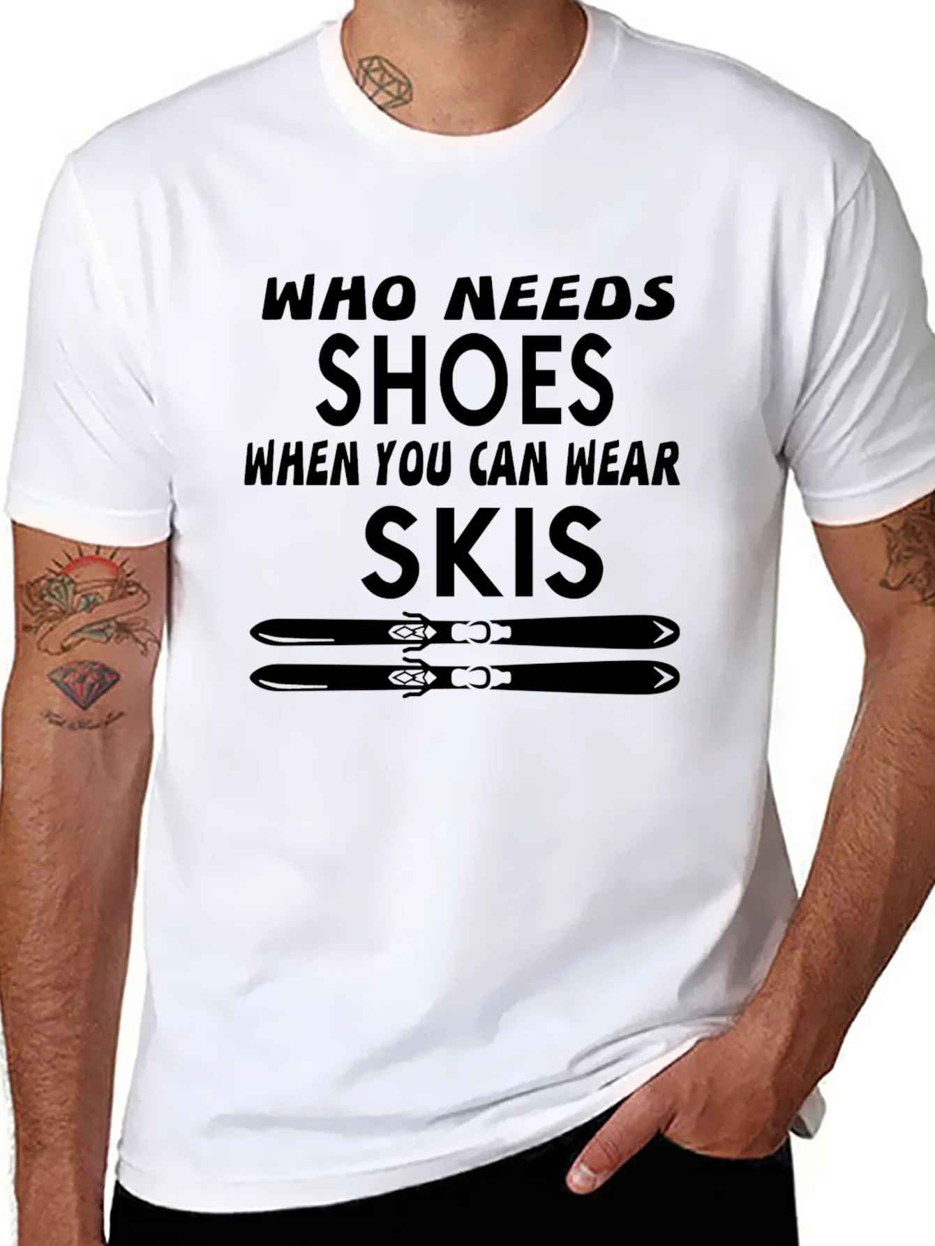 Who Needs Shoes T-Shirt Skiing Gift