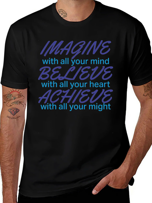 Imagine Believe Achieve Motivational T-Shirt
