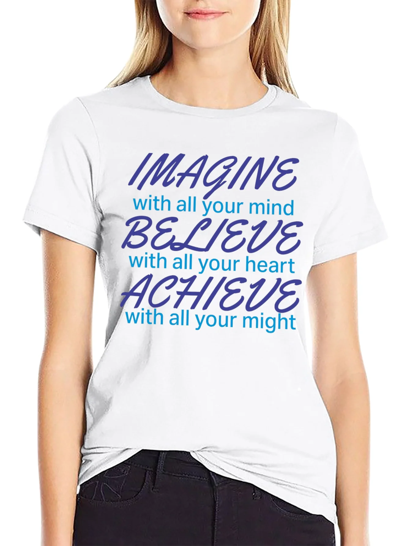 Imagine Believe Achieve Motivational T-Shirt
