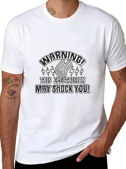 Warning! Electrician T-Shirt - Funny Electric Shock Design