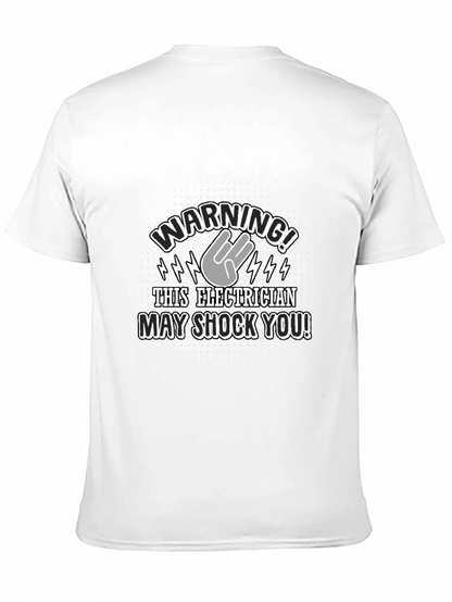 Warning! Electrician T-Shirt - Funny Electric Shock Design