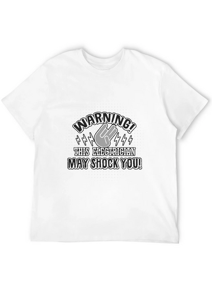 Warning! Electrician T-Shirt - Funny Electric Shock Design
