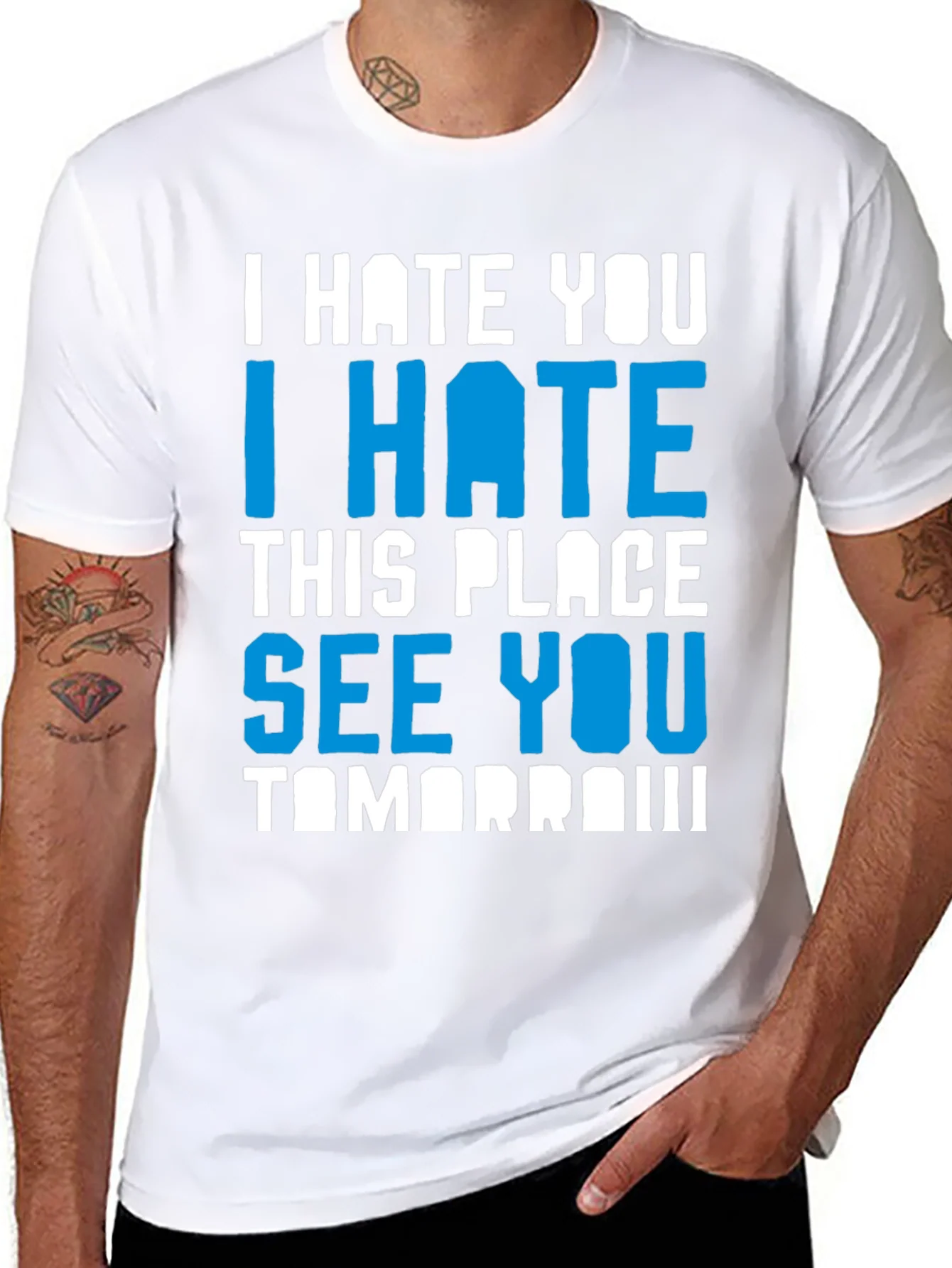 I Hate You Funny Graphic T-Shirt