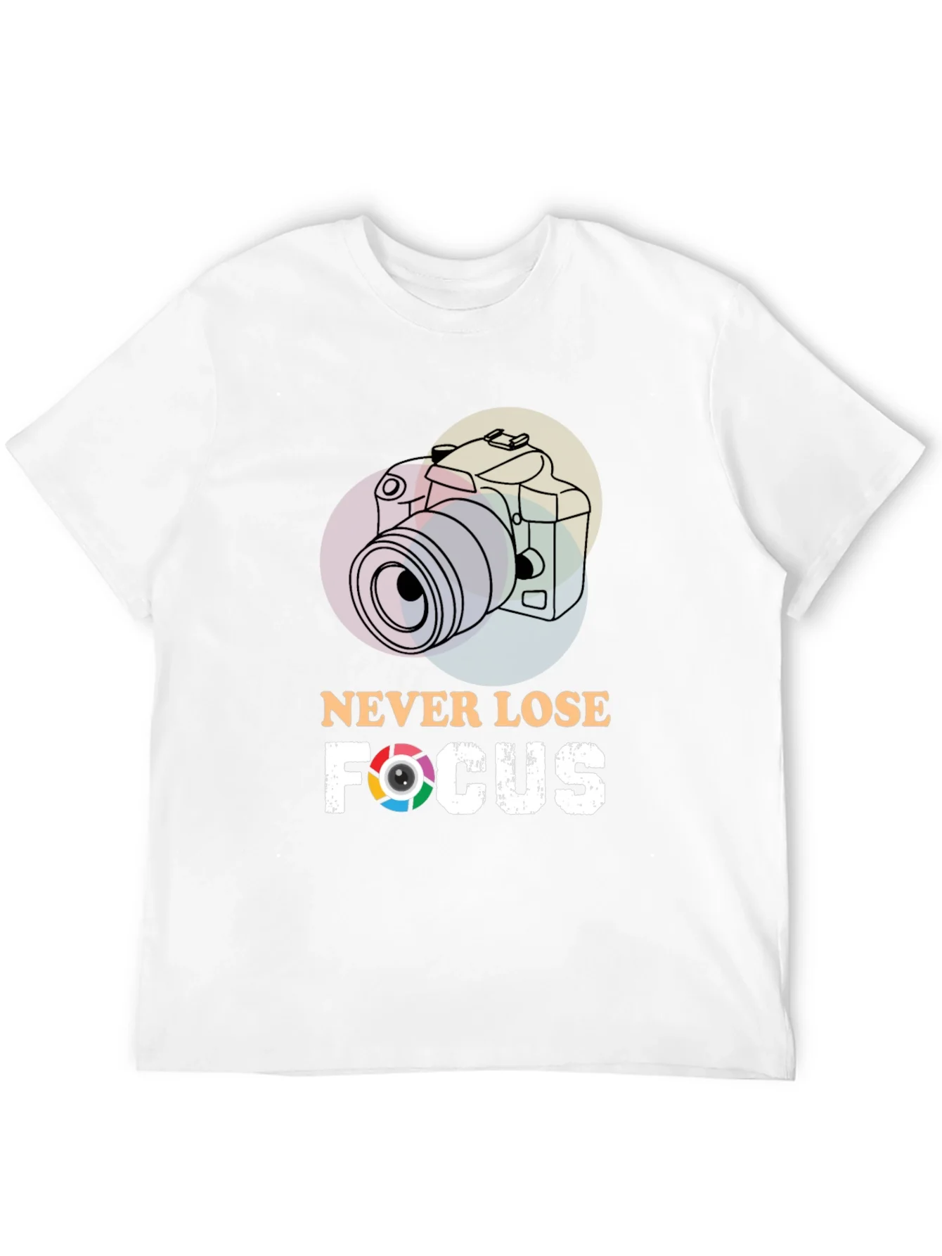 Never Lose Focus T-Shirt - Photographer Gift