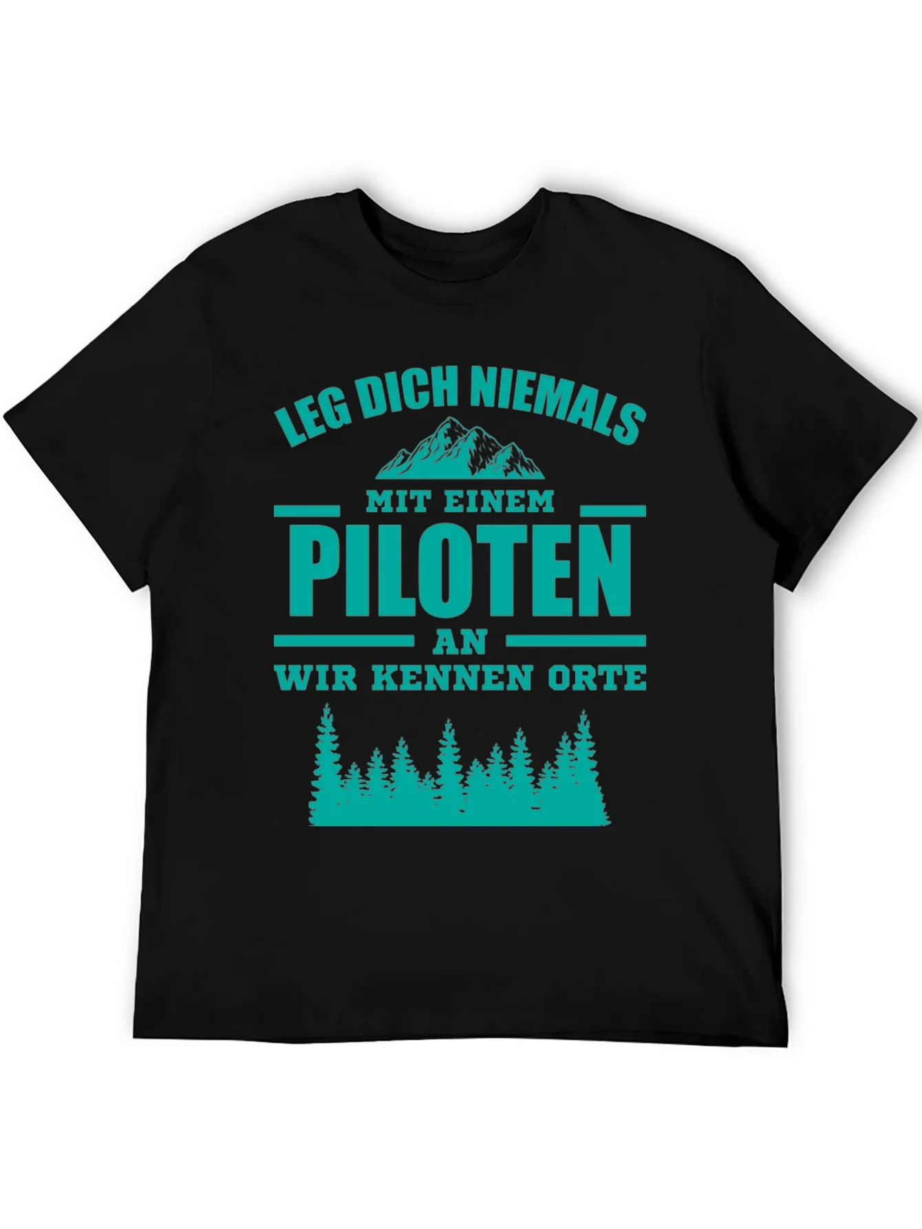 Pilot T-Shirt - Funny German Phrase