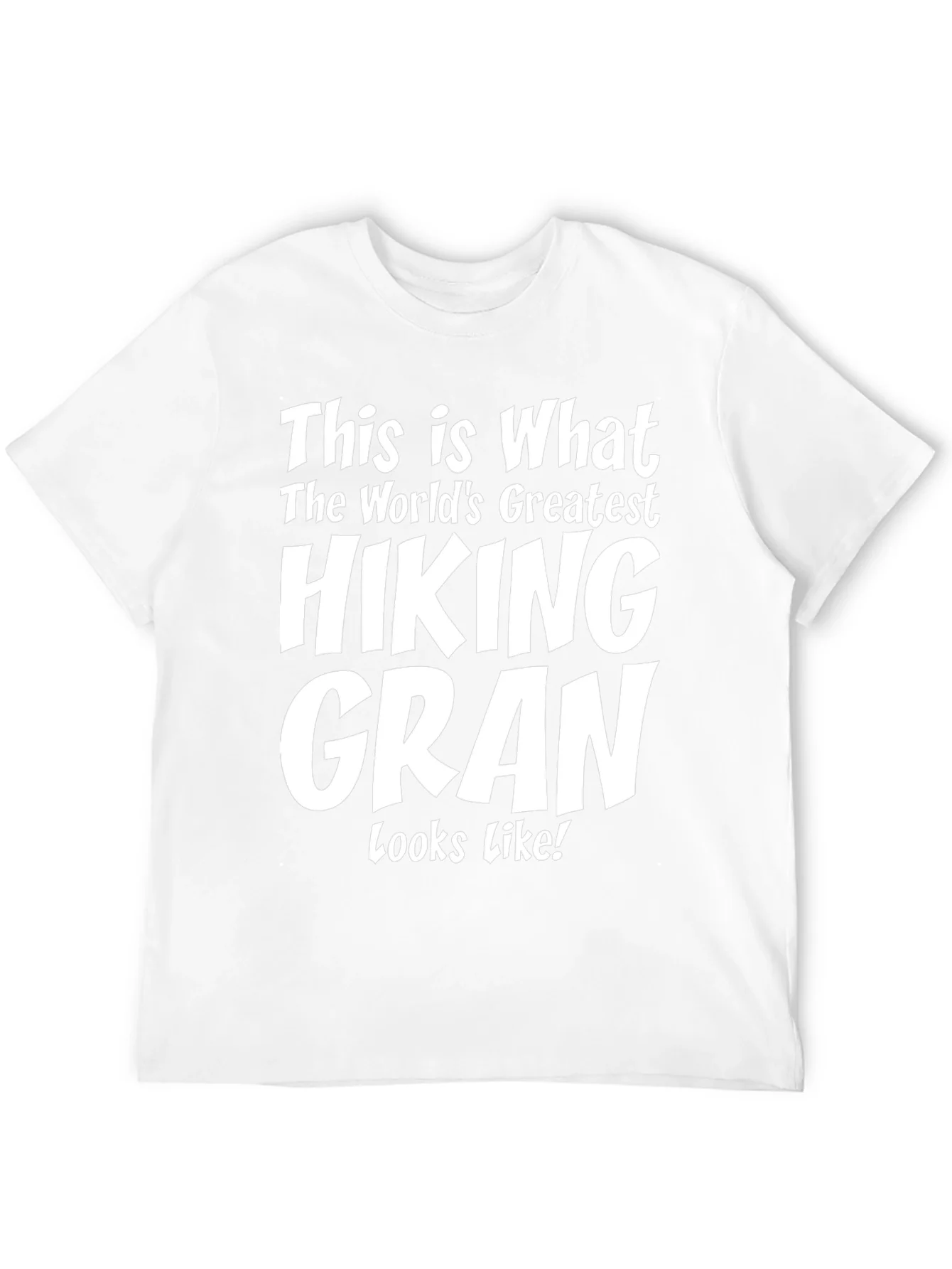 Hiking Gran T-Shirt - Worlds Greatest Hiker Tee