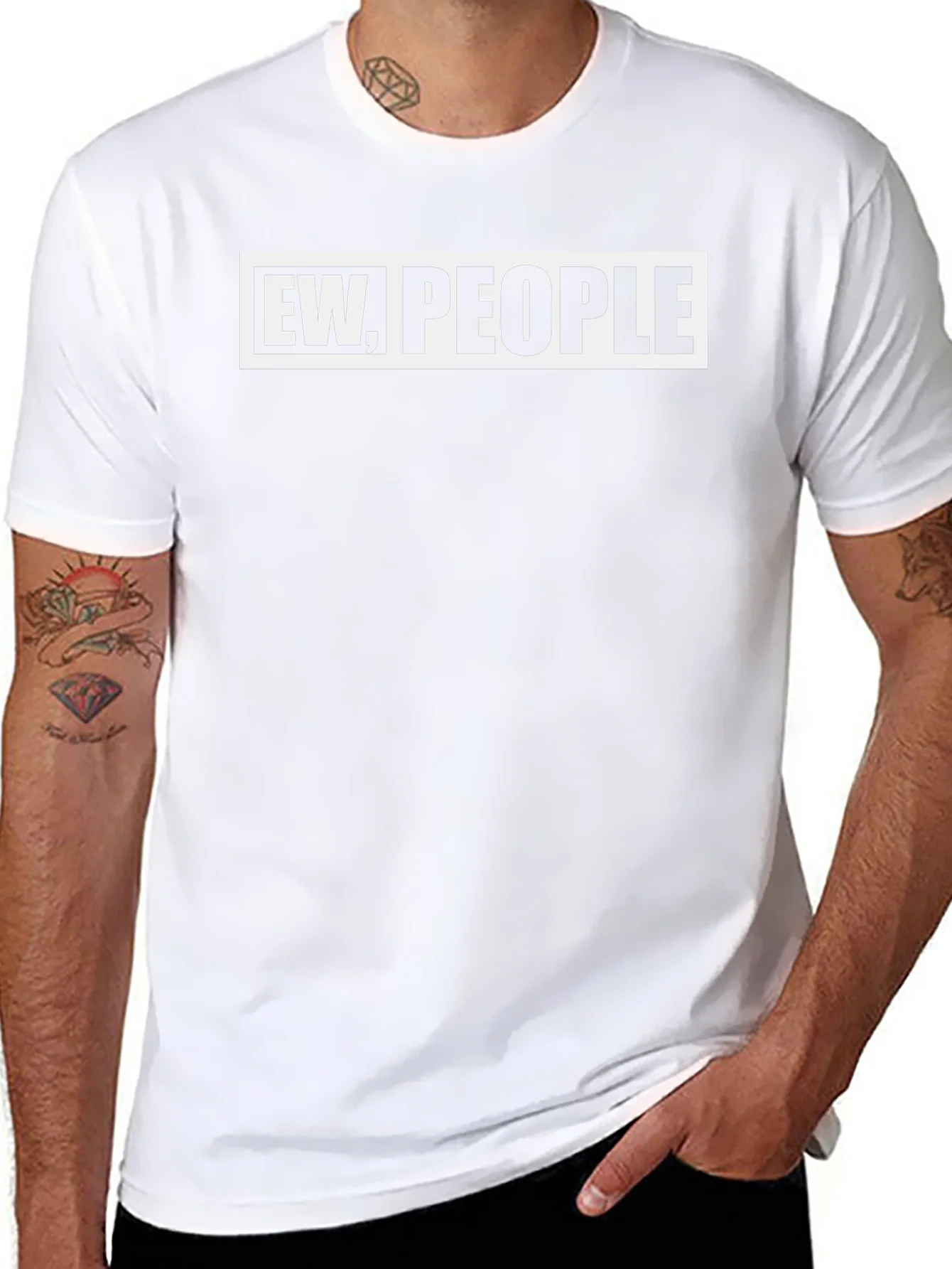 Ew People Graphic Tee - Sarcastic Novelty T-Shirt