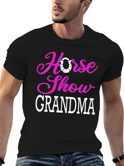 Horse Show Grandma T-Shirt - Equestrian Gift