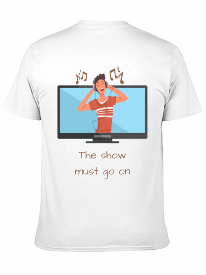 The Show Must Go On Graphic Tee