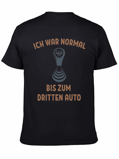 Ich War Normal T-Shirt