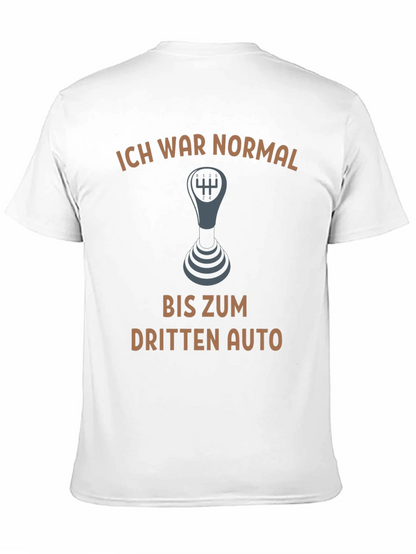 Ich War Normal T-Shirt