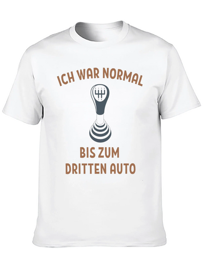 Ich War Normal T-Shirt