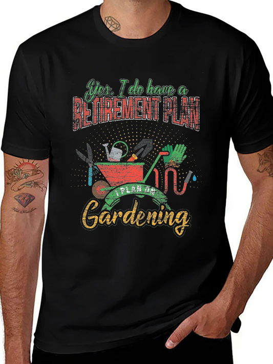 Gardening Retirement Plan T-Shirt