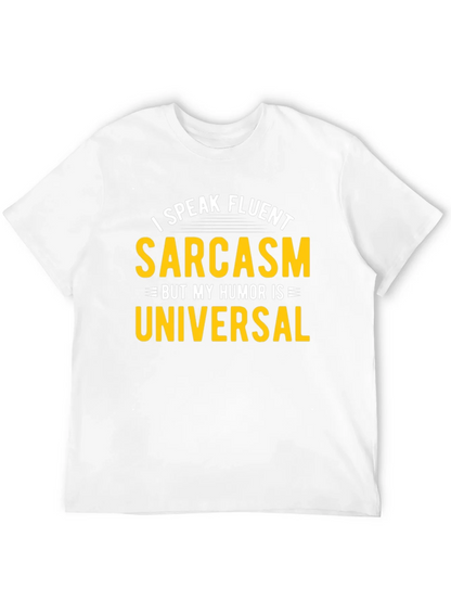 Fluent Sarcasm Humor Universal Black T-Shirt