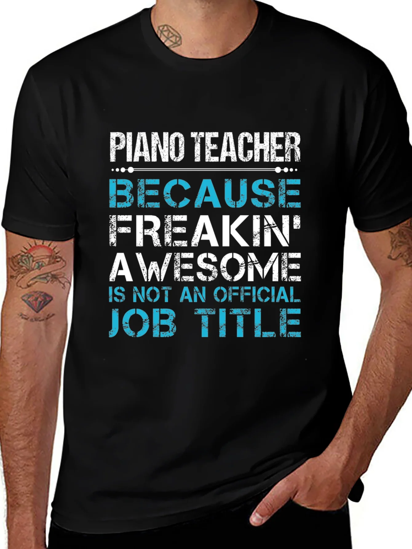 Piano Teacher Freakin Awesome Job Title T-Shirt