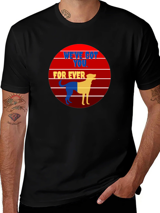 Dog Lover Graphic Tee: Weve Got You Forever Black T-Shirt