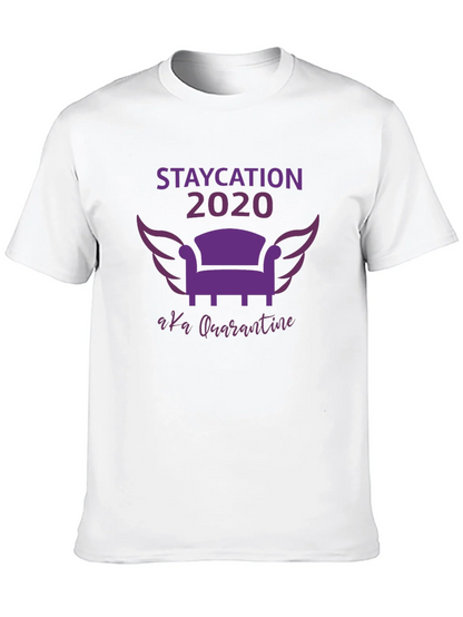 Staycation 2020 Quarantine Graphic Tee