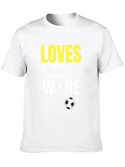 Loves Cleats & Wine T-Shirt Soccer Football Fan