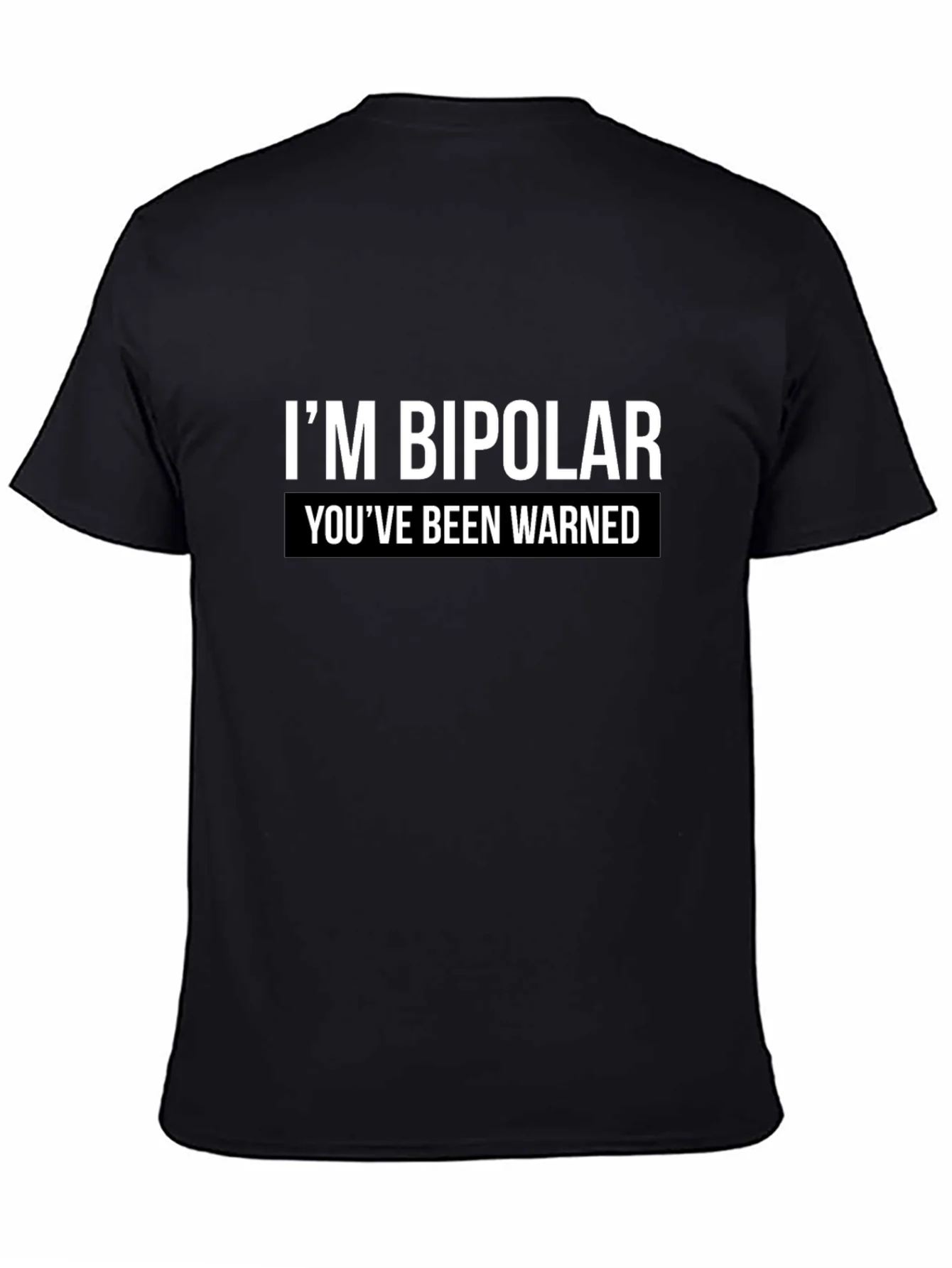 Bipolar Warning Graphic Tee - Unisex Casual T-Shirt
